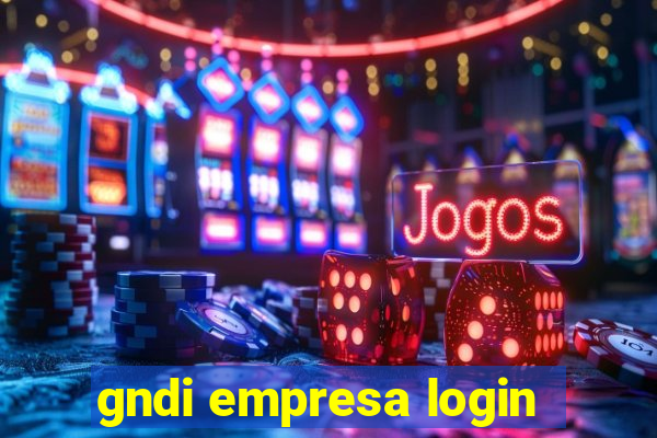 gndi empresa login